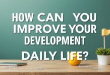 Günlük Hayatta Kişisel Gelişiminizi Nasıl Artırabilirsiniz? How Can You Improve Your Personal Development in Daily Life?