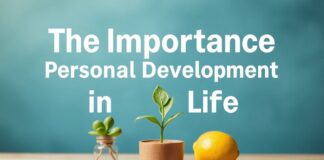 Günlük Yaşamda Kişisel Gelişimin Önemi The Importance of Personal Development in Daily Life