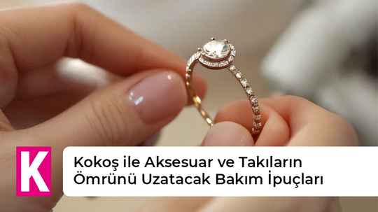 Takı Bakımının Püf Noktaları: Takılarınızın Ömrünü Uzatın ile Parlaklık Sağlamak